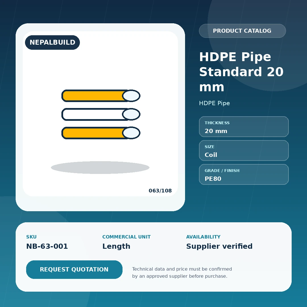 HDPE Pipe Standard 20 mm product information card for Nepal construction procurement