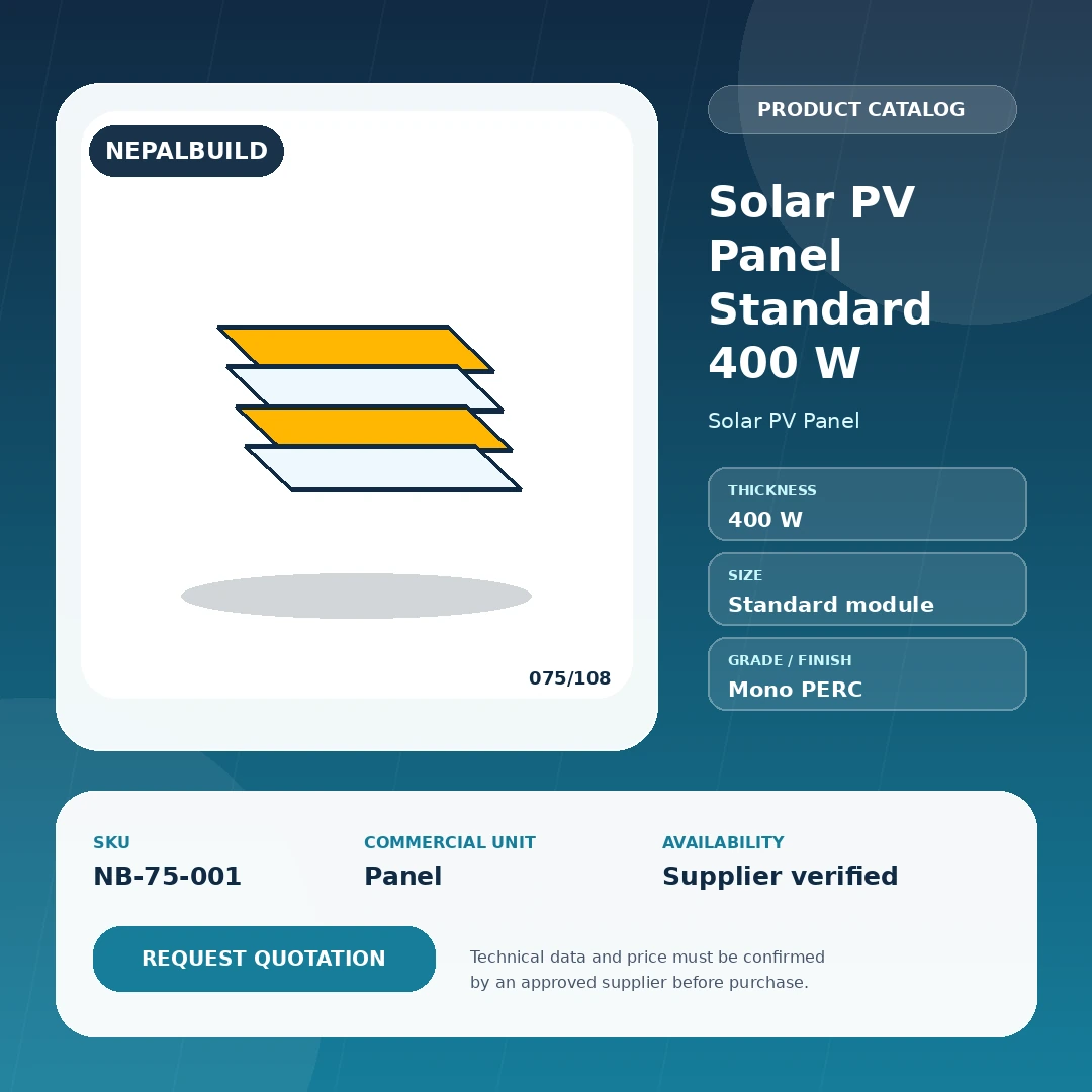 Solar PV Panel Standard 400 W product information card for Nepal construction procurement